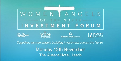 A digital poster for the Women Angels of the North Investment Forum event